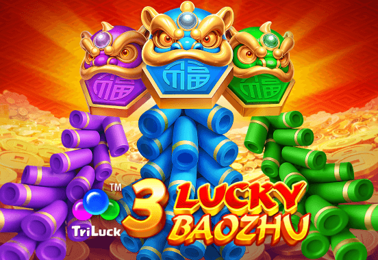 3 Lucky Baozhu